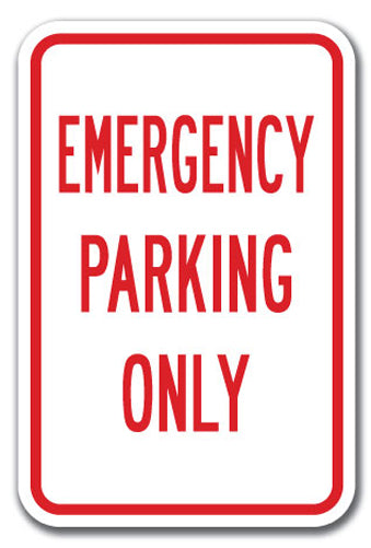 Emergency Parking Only