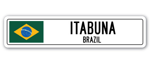 ITABUNA, BRAZIL Street Sign