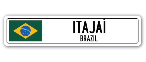 ITAJAE, BRAZIL Street Sign