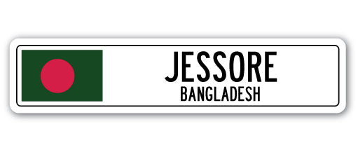 JESSORE, BANGLADESH Street Sign