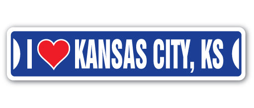 I LOVE KANSAS CITY, KANSAS Street Sign