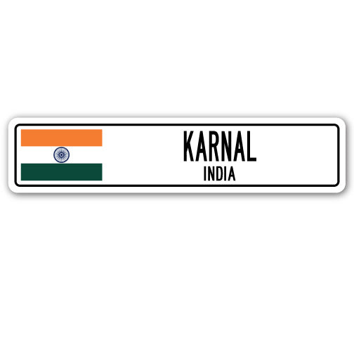 KARNAL, INDIA Street Sign