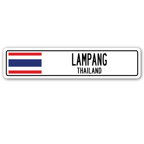 LAMPANG, THAILAND Street Sign