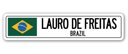LAURO DE FREITAS, BRAZIL Street Sign