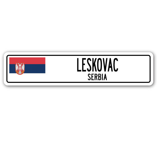 LESKOVAC, SERBIA Street Sign