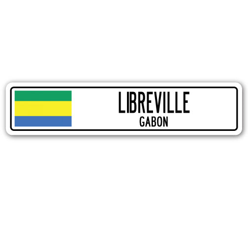 LIBREVILLE, GABON Street Sign