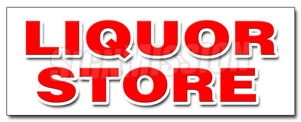 Liquor Store Decal