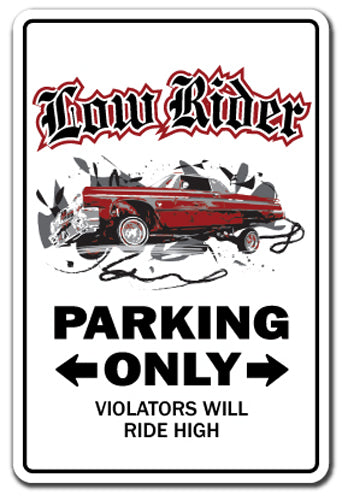 LOWRIDER Sign