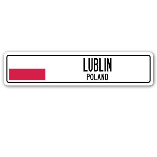 LUBLIN, POLAND Street Sign