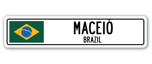MACEIE, BRAZIL Street Sign