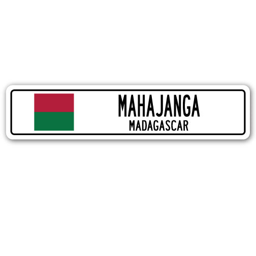 MAHAJANGA, MADAGASCAR Street Sign
