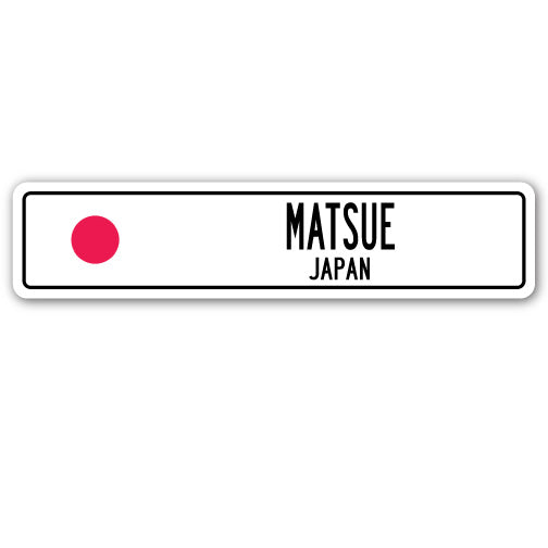 MATSUE, JAPAN Street Sign