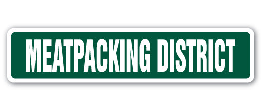 MEATPACKING DISTRICT Street Sign