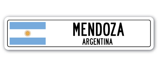 MENDOZA, ARGENTINA Street Sign