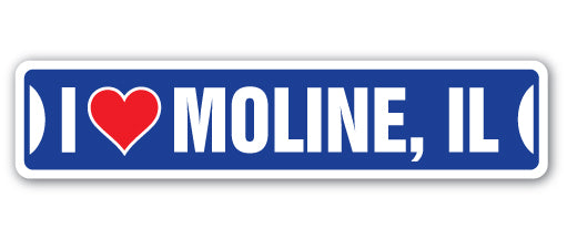 I LOVE MOLINE, ILLINOIS Street Sign