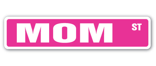 MOM Street Sign
