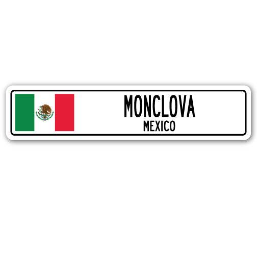 MONCLOVA, MEXICO Street Sign