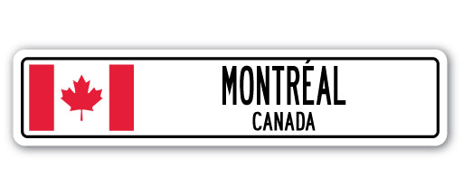 MONTREAL, CANADA Street Sign