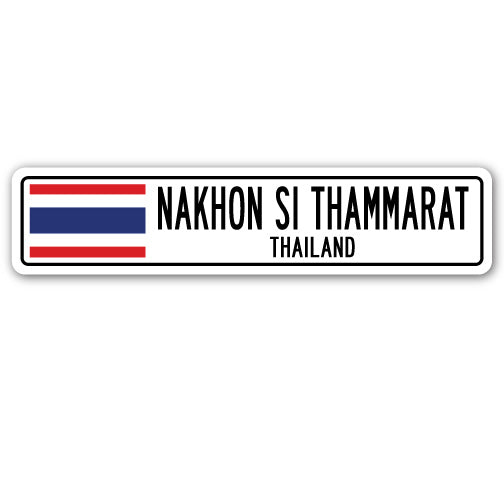 NAKHON SI THAMMARAT, THAILAND Street Sign