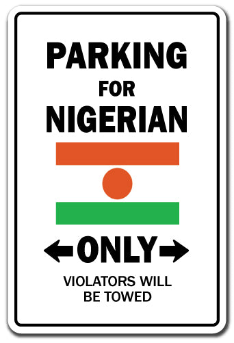 Parking For Nigerian Only Nigeria Flag Pride Vinyl Decal Sticker