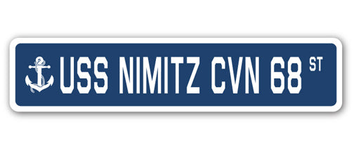 USS NIMITZ CVN 68 Street Sign