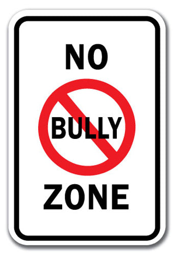No Bully Zone