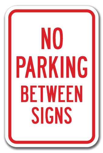 No Parking Between Signs
