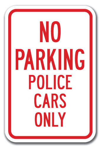 No Parking Police Cars