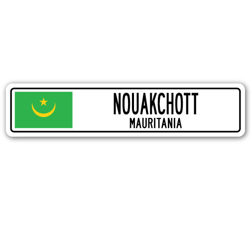NOUAKCHOTT, MAURITANIA Street Sign