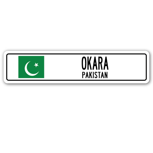 OKARA, PAKISTAN Street Sign
