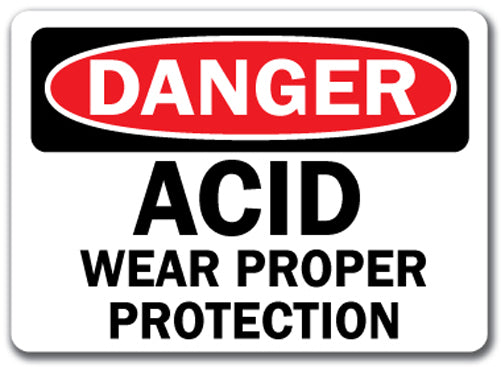 Danger Sign - Acid Wear Proper Protection