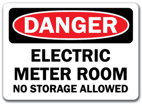 Danger Sign - Electric Meter Room No Storage Allowed
