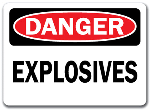 Danger Sign - Explosives