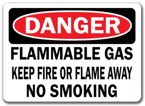 Danger Sign - Flammable Gas Keep Fire Or Flame Away No Smoking