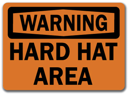 Warning Sign - Hard Hat Area