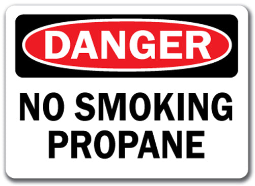 Danger Sign - No Smoking Propane