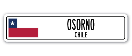 OSORNO, CHILE Street Sign