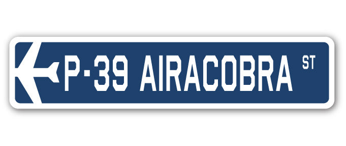 P-39 Airacobra Street Sign