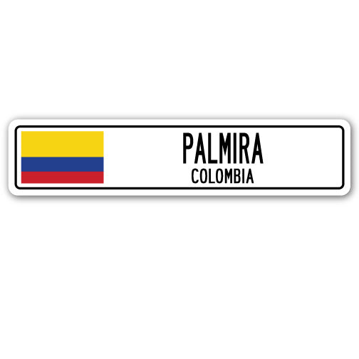 PALMIRA, COLOMBIA Street Sign