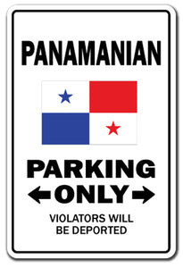 PANAMANIAN Parking Sign