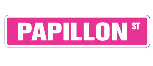 PAPILLON Street Sign