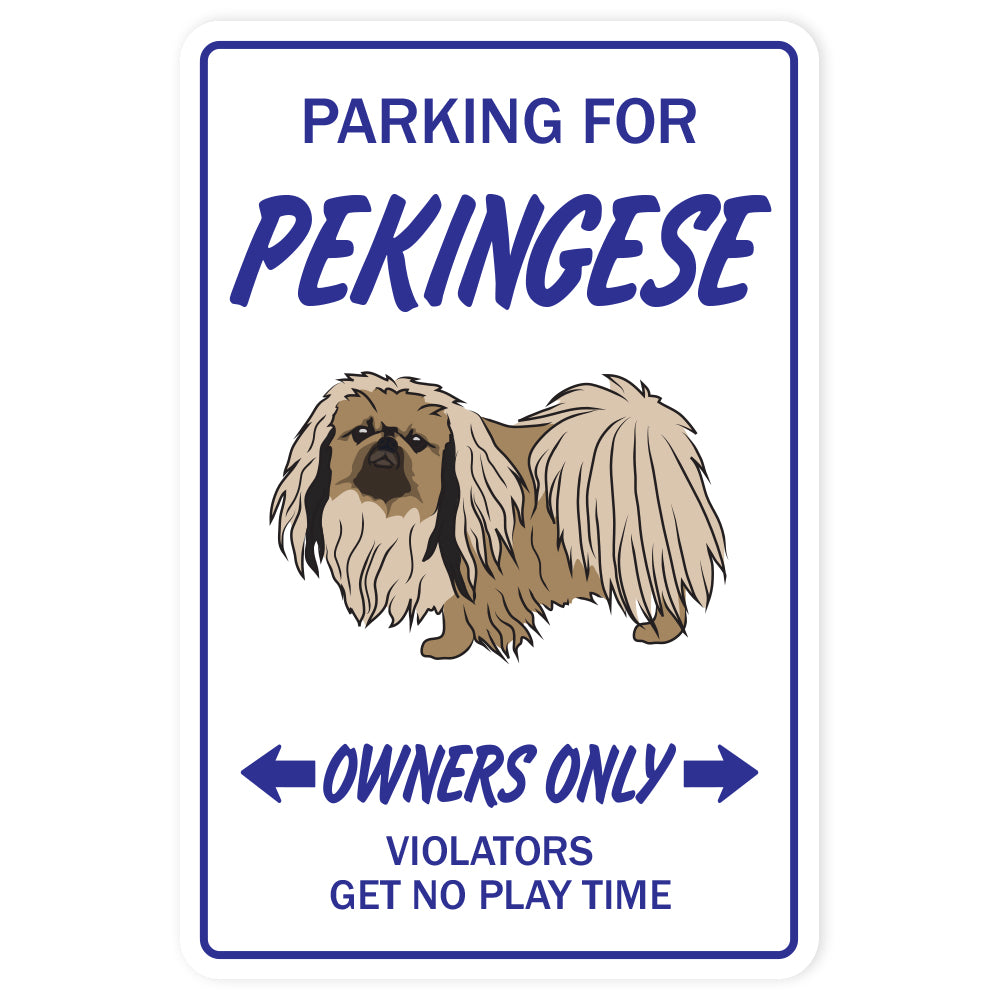 PEKINGESE Sign