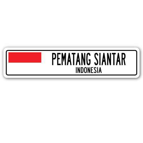 PEMATANG SIANTAR, INDONESIA Street Sign