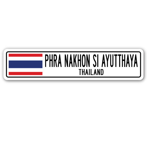 PHRA NAKHON SI AYUTTHAYA, THAILAND Street Sign
