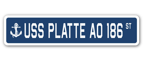 USS PLATTE AO 186 Street Sign
