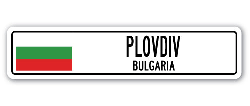 PLOVDIV, BULGARIA Street Sign