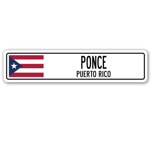 PONCE, PUERTO RICO Street Sign