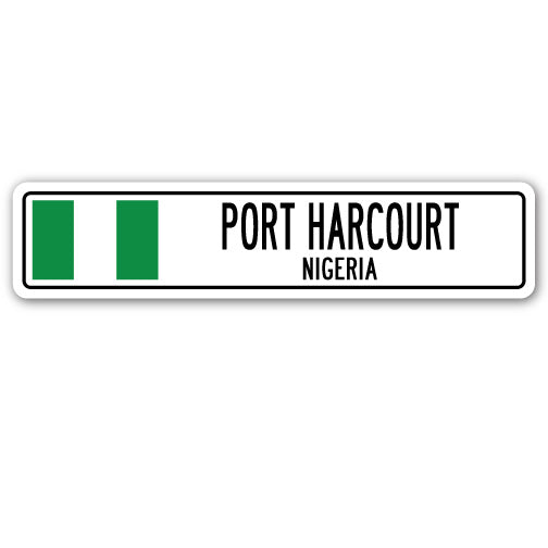 PORT HARCOURT, NIGERIA Street Sign