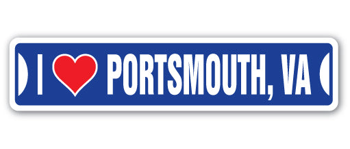 I LOVE PORTSMOUTH, VIRGINIA Street Sign