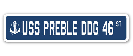 USS PREBLE DDG 46 Street Sign
